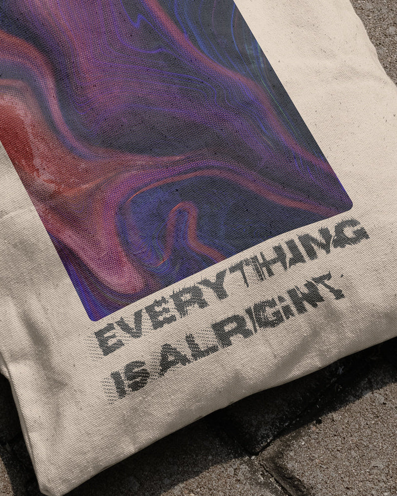 Everything Is Alright Tote Bag