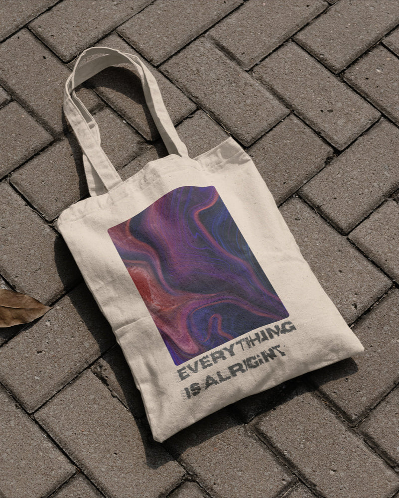 Everything Is Alright Tote Bag